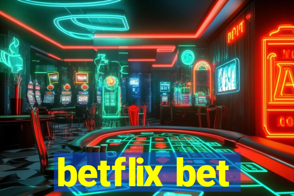 betflix bet